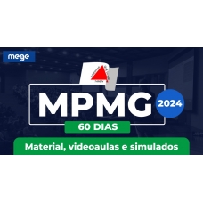 MP MG - Promotor - 60 Dias  (MEGE 2024.2) Ministério Público Minas Gerais